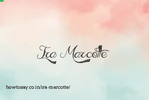 Ira Marcotte
