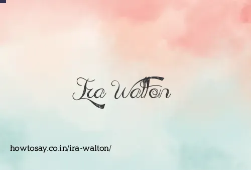 Ira Walton
