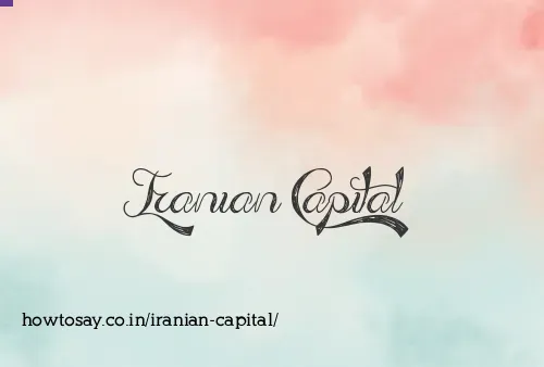 Iranian Capital