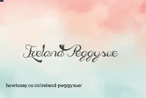 Ireland Peggysue