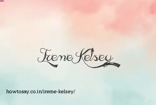 Ireme Kelsey