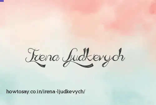 Irena Ljudkevych