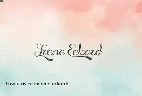 Irene Eckard