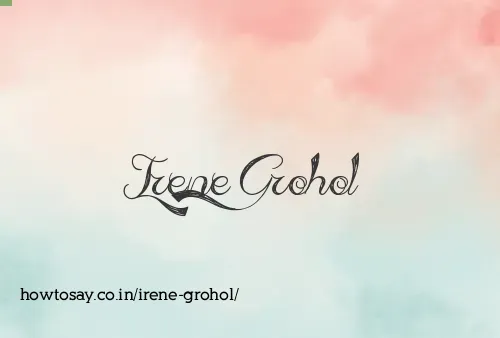 Irene Grohol