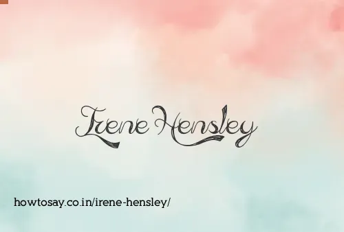 Irene Hensley