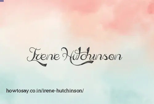 Irene Hutchinson