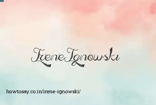 Irene Ignowski