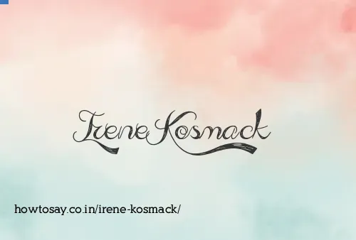 Irene Kosmack