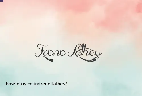 Irene Lathey
