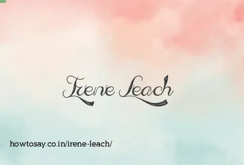 Irene Leach