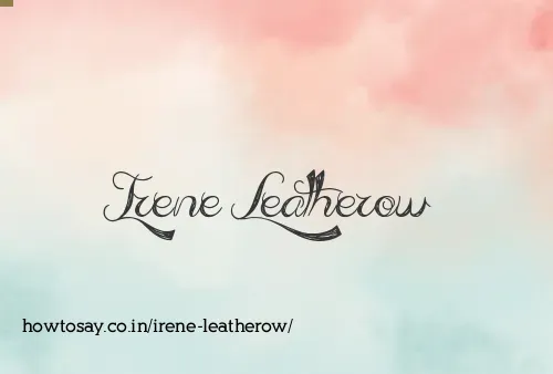 Irene Leatherow