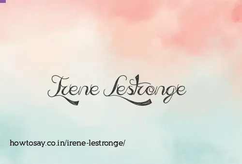 Irene Lestronge