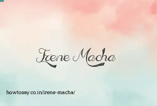 Irene Macha