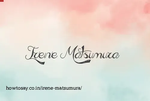 Irene Matsumura