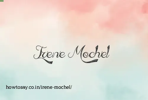 Irene Mochel