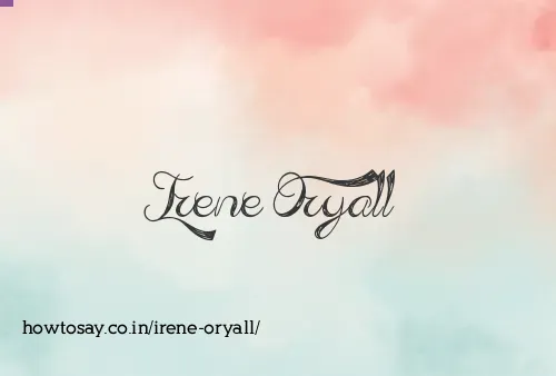 Irene Oryall