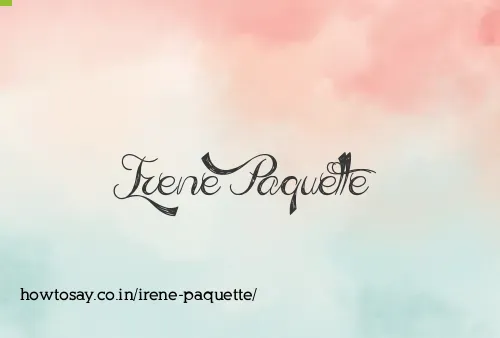 Irene Paquette