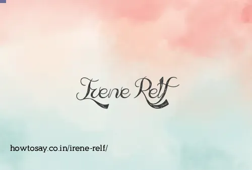 Irene Relf