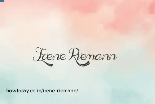 Irene Riemann