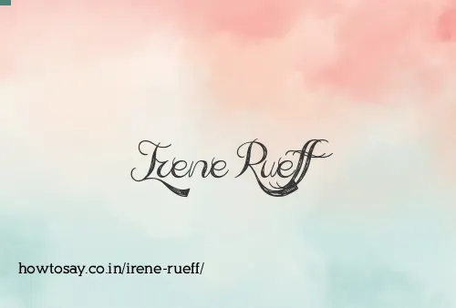 Irene Rueff