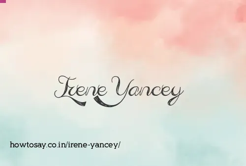 Irene Yancey