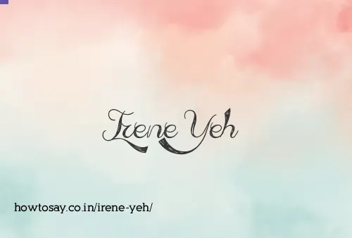 Irene Yeh