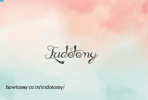 Iridotomy