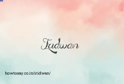 Iridwan