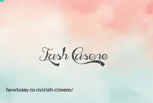 Irish Criseno