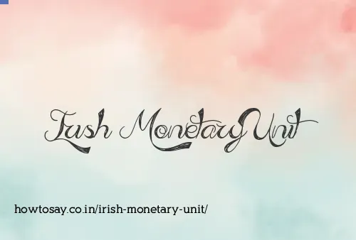 Irish Monetary Unit
