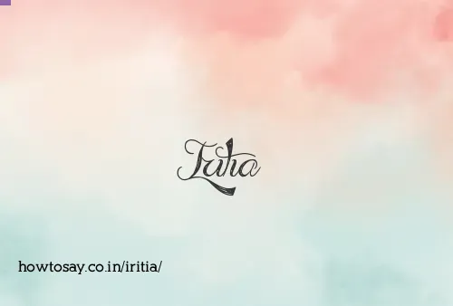 Iritia