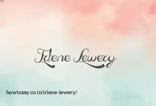 Irlene Lewery