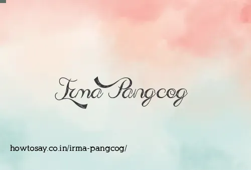 Irma Pangcog