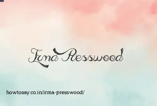 Irma Presswood