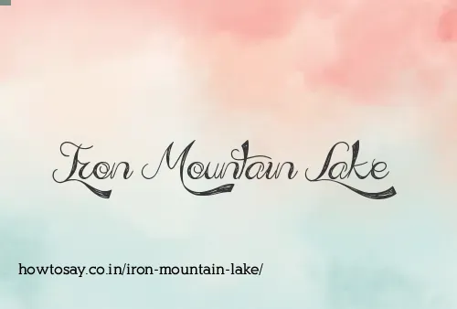 Iron Mountain Lake