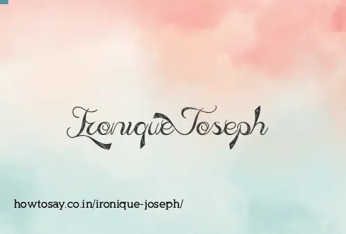 Ironique Joseph