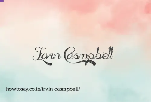 Irvin Casmpbell
