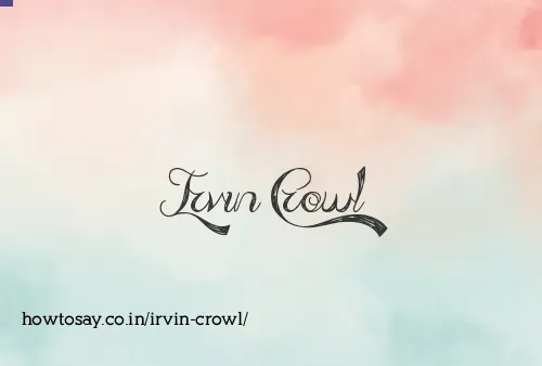 Irvin Crowl