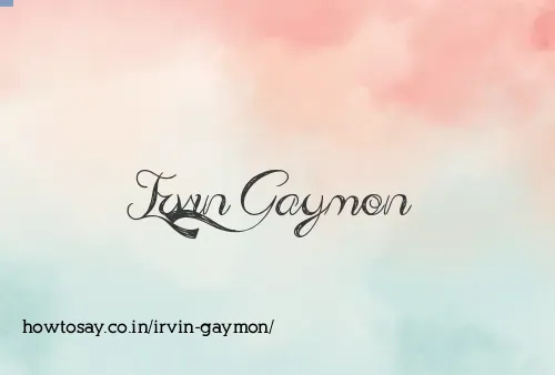Irvin Gaymon