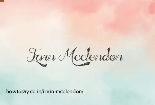Irvin Mcclendon