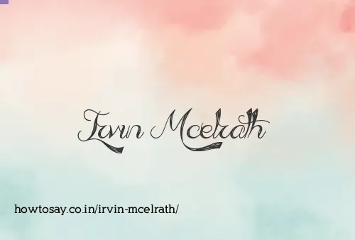 Irvin Mcelrath