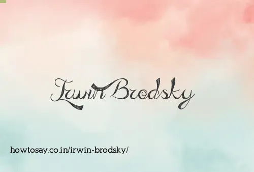 Irwin Brodsky