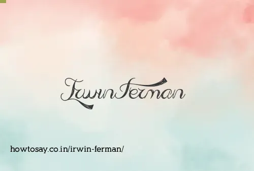Irwin Ferman
