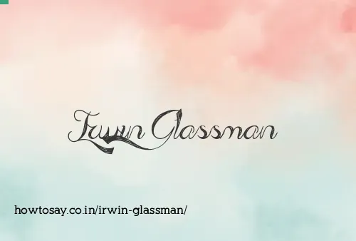 Irwin Glassman