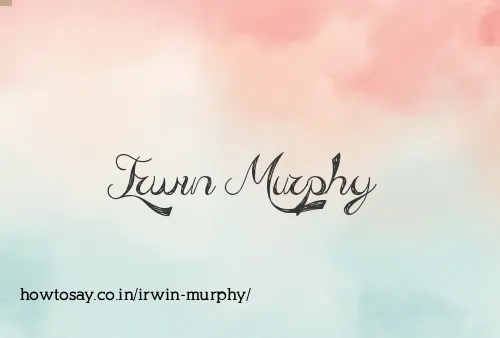 Irwin Murphy