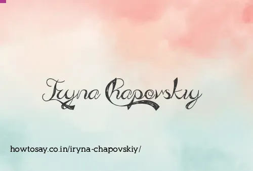 Iryna Chapovskiy
