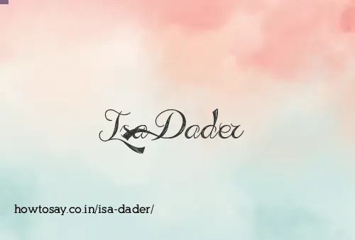 Isa Dader