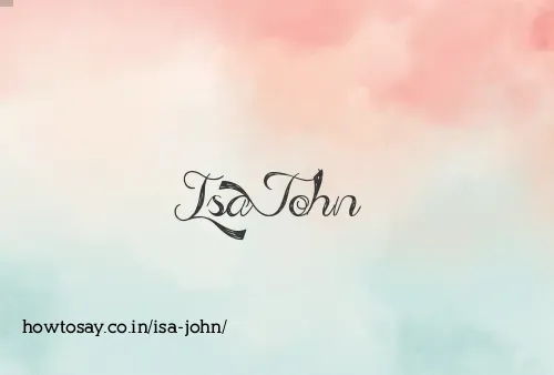 Isa John