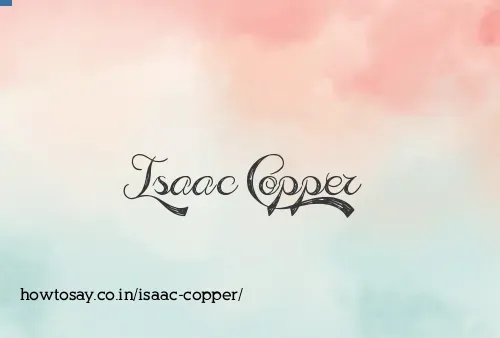 Isaac Copper