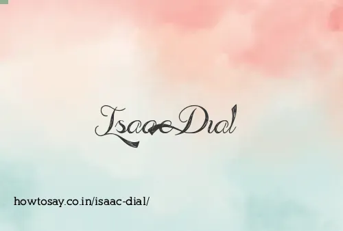 Isaac Dial